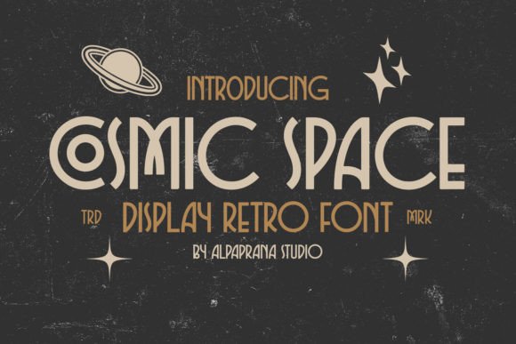 Cosmic Space: A Rustic Retro Display Font That Feels Like Home