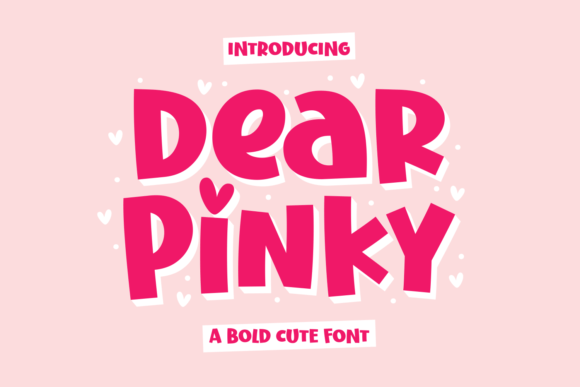 Dear Pinky: A Playful Display Font for Branding That Feels Human