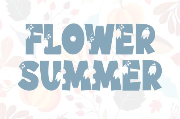 Flower Summer: A Display Font That Makes Your Campaign Pop