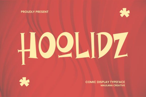 Hoolidz: A Comic Display Typeface That Makes Campaigns Pop