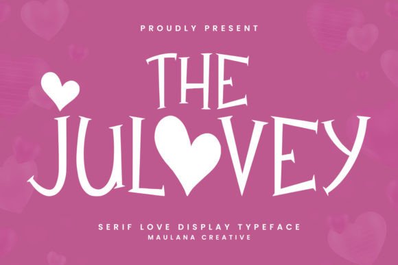 Julovey: A Serif Display Font for Editorial Romance