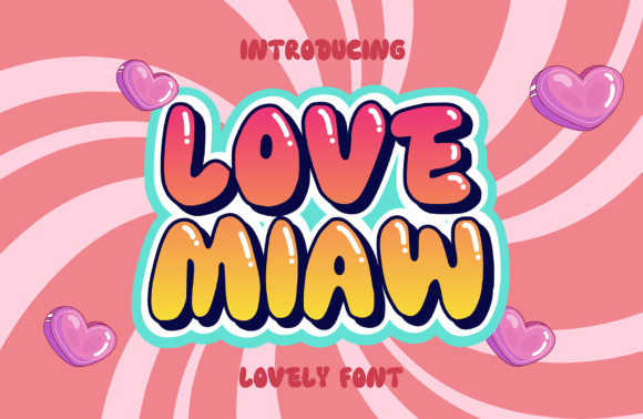 Love Miaw: A Display Font That Stops Scrollers