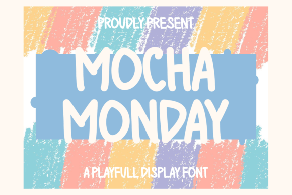 Mocha Monday: A Soft, Joyful Display Font for Editorial Warmth