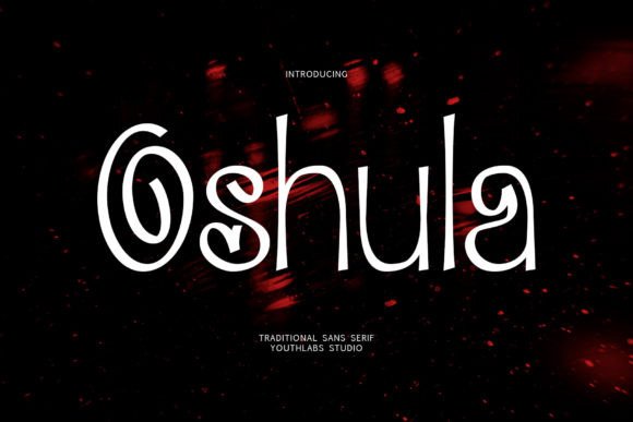 Oshula: A Timeless Display Font for Handmade Creators