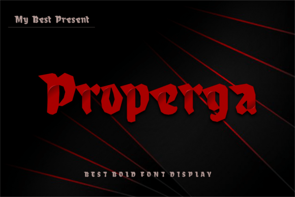 Properga: A Display Font with Quiet Authority