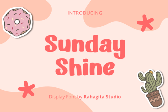 Sunday Shine Font: Cute, Bold & Perfect for Playful Branding