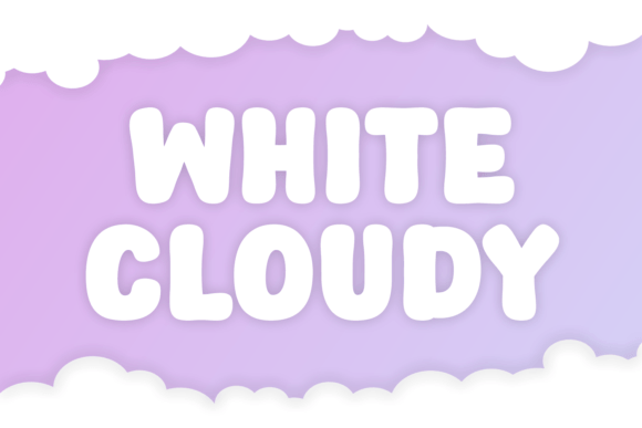 White Cloudy: A Display Font That Lifts Your Headlines