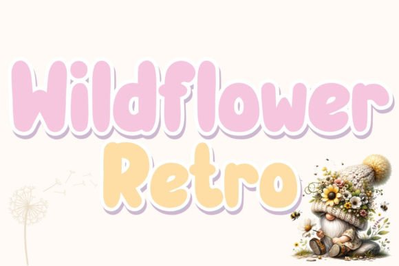 Wildflower Retro: A Handwritten Display Font with Quiet Charm